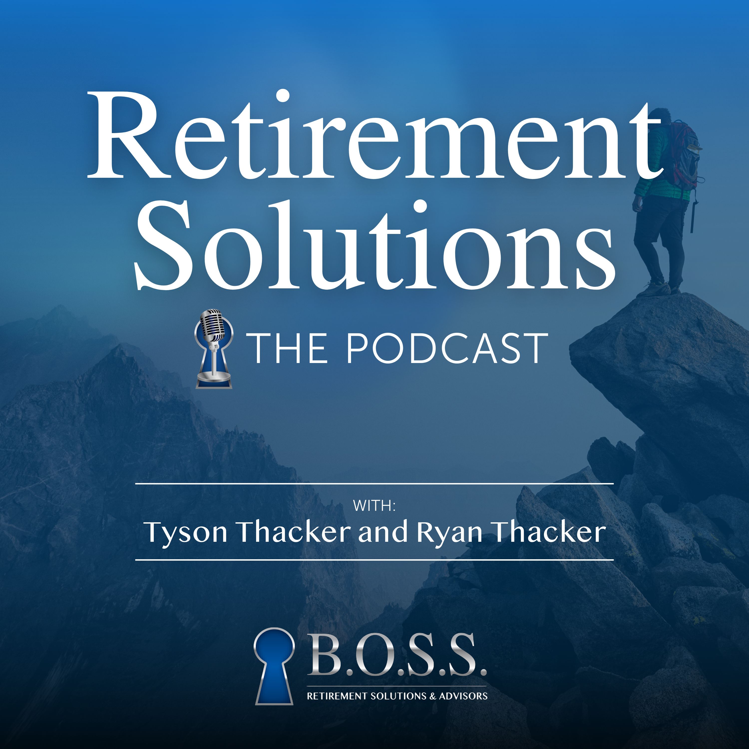 Retirement Solutions - The Podcast